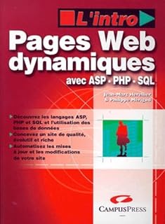 Pages web dynamiques avec ASP PHP SQL